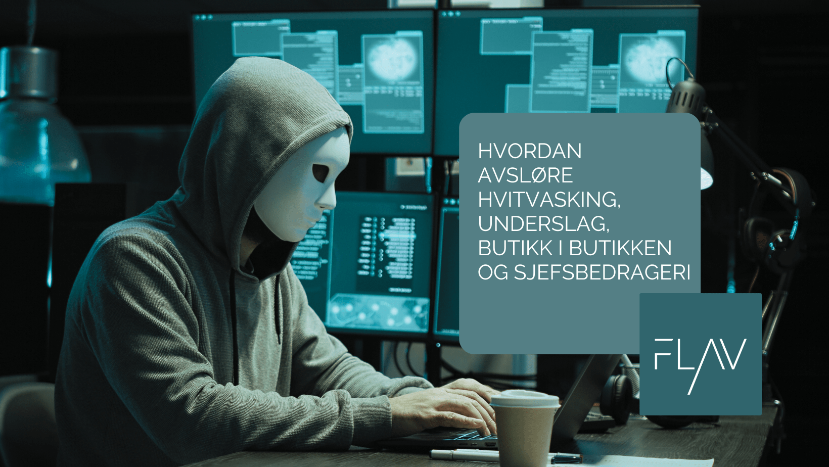 Hvordan avsløre hvitvasking, underslag, butikk i butikken og sjefsbedrageri
